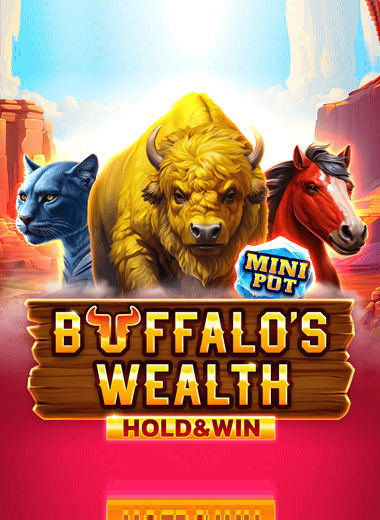Buffalo's Wealth Hold And Win